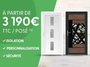 Image publicitaire montrant deux portes modernes, avec un prix de départ de 3 190 € TTC posé, mettant en avant l'isolation,